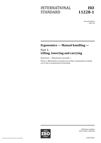 ISO 11228-1-2021Ergonomics — Manual handling — Part 1: Lifting, lowering and carrying