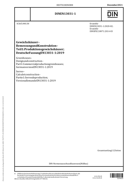 DIN EN 13031-1-2021Greenhouses - Design and construction - Part 1: Commercial production greenhouses; German version EN 13031-1:2019