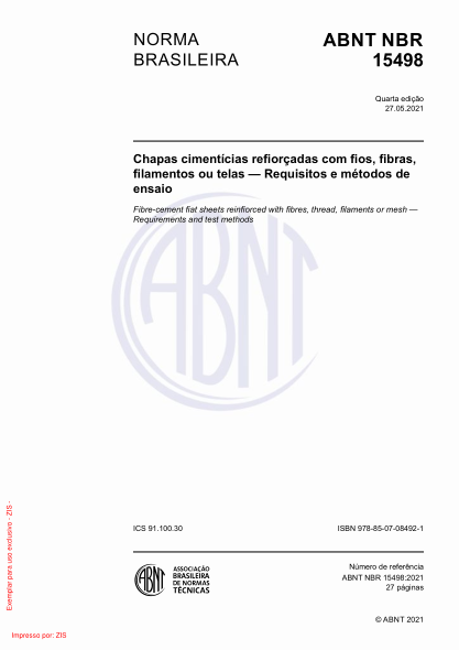 ABNT NBR 15498-2021Fibre-cement flat sheets reinforced with fibres, thread, filaments or mesh - Requirements and test methods