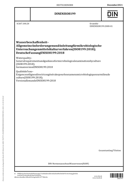 DIN EN ISO 8199-2021Water quality - General requirements and guidance for microbiological examinations by culture (ISO 8199:2018); German version EN ISO 8199:2018