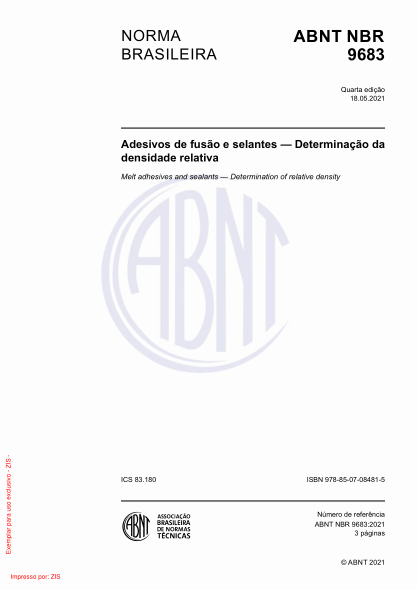 ABNT NBR 9683-2021Melt adhesives and sealants - Determination of relative density