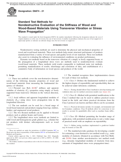 ASTM D6874-2021Standard Test Methods for Nondestructive Evaluation of the Stiffness of Wood and Wood-Based Materials Using Transverse Vibration or Stress Wave Propagation