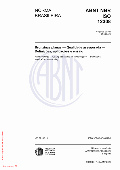 ABNT NBR ISO 12308-2021Plain bearings - Quality assurance of sample types - Definitions, applications and testing