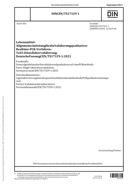 DIN CEN/TS 17329-1-2021Foodstuffs - General guidelines for the validation of qualitative real-time PCR methods - Part 1: Single-laboratory validation; German version CEN/TS 17329-1:2021