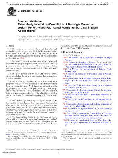 ASTM F2565-2021Standard Guide for Extensively Irradiation-Crosslinked Ultra-High Molecular Weight Polyethylene Fabricated Forms for Surgical Implant Applications