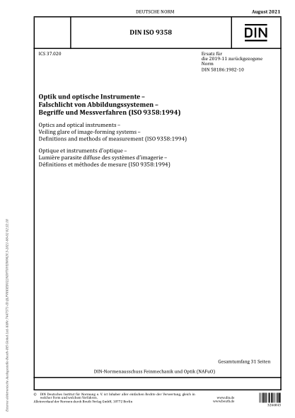 DIN ISO 9358-2021Optics and optical instruments - Veiling glare of image-forming systems - Definitions and methods of measurement (ISO 9358:1994)