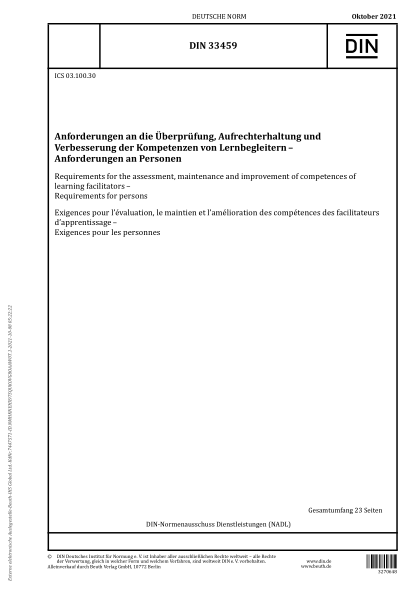 DIN 33459-2021Requirements for the assessment, maintenance and improvement of competences of learning facilitators - Requirements for persons