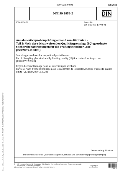 DIN ISO 2859-2-2021Sampling procedures for inspection by attributes - Part 2: Sampling plans indexed by limiting quality (LQ) for isolated lot inspection (ISO 2859-2:2020)