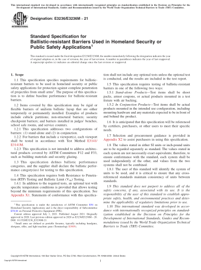 ASTM E3236/E3236M-2021Standard Specification for Ballistic-resistant Barriers Used in Homeland Security or Public Safety Applications