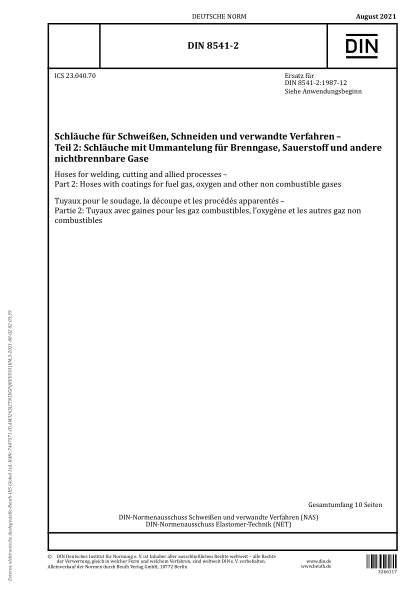 DIN 8541-2-2021Hoses for welding, cutting and allied processes - Part 2: Hoses with coatings for fuel gas, oxygen and other non combustible gases