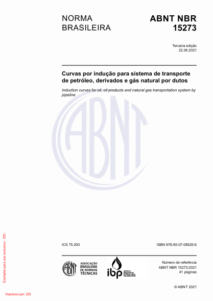 ABNT NBR 15273-2021Induction curves for oil, oil products and natural gas transportation system by pipeline
