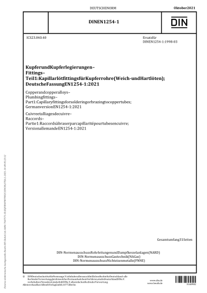 DIN EN 1254-1-2021Copper and copper alloys - Plumbing fittings - Part 1: Capillary fittings for soldering or brazing to copper tubes; German version EN 1254-1:2021