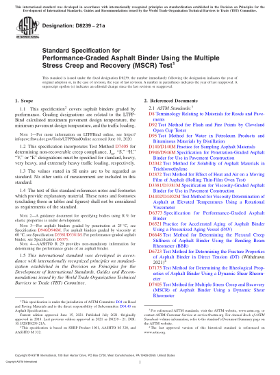 ASTM D8239-2021aStandard Specification for Performance-Graded Asphalt Binder Using the Multiple Stress Creep and Recovery (MSCR) Test