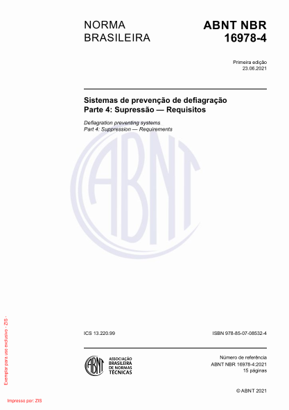 ABNT NBR 16978-4-2021Deflagration preventing systems Part 4: Suppression - Requirements