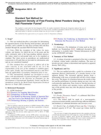 ASTM B212-2021Standard Test Method for Apparent Density of Free-Flowing Metal Powders Using the Hall Flowmeter Funnel