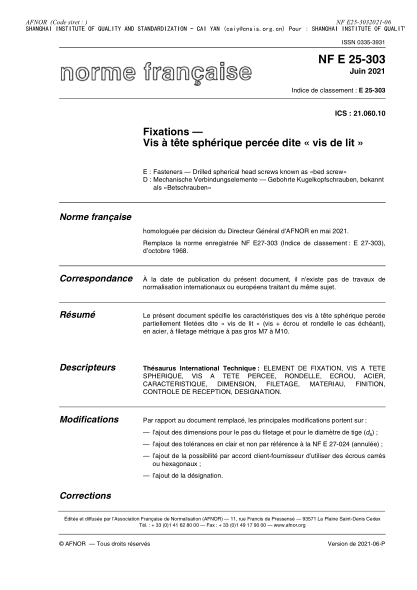 NF E25-303-2021Fasteners - Drilled spherical head screws known as 'bed screw'