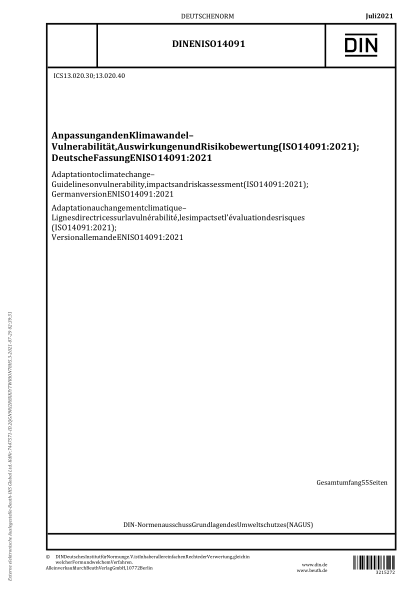 DIN EN ISO 14091-2021Adaptation to climate change - Guidelines on vulnerability, impacts and risk assessment (ISO 14091:2021); German version EN ISO 14091:2021