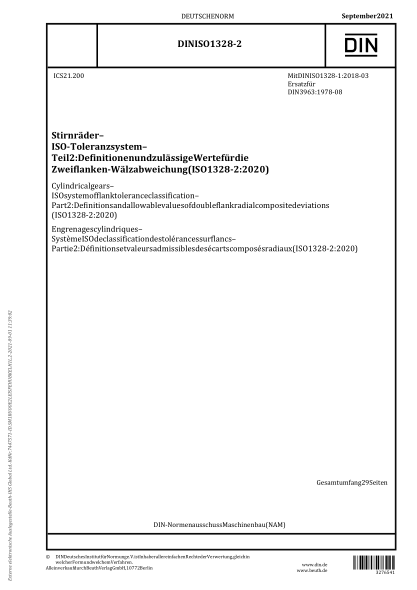 DIN ISO 1328-2-2021Cylindrical gears - ISO system of flank tolerance classification - Part 2: Definitions and allowable values of double flank radial composite deviations (ISO 1328-2:2020)