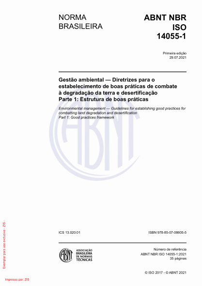 ABNT NBR ISO 14055-1-2021Environmental management — Guidelines for establishing good practices for combatting land degradation and desertification Part 1: Good practices framework