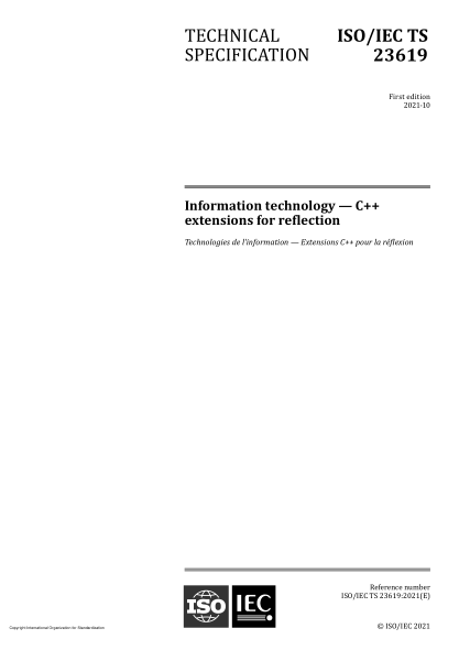 ISO/IEC TS 23619-2021信息技術(shù)  用于反射的c++擴(kuò)展Information technology — C++ extensions for reflection