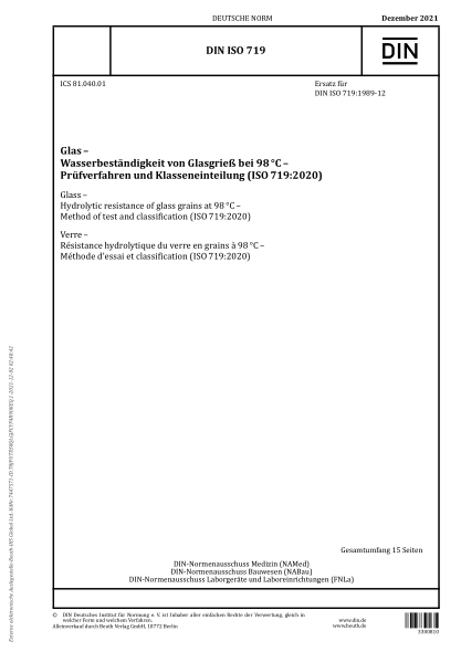 DIN ISO 719-2021Glass - Hydrolytic resistance of glass grains at 98 °C - Method of test and classification (ISO 719:2020)