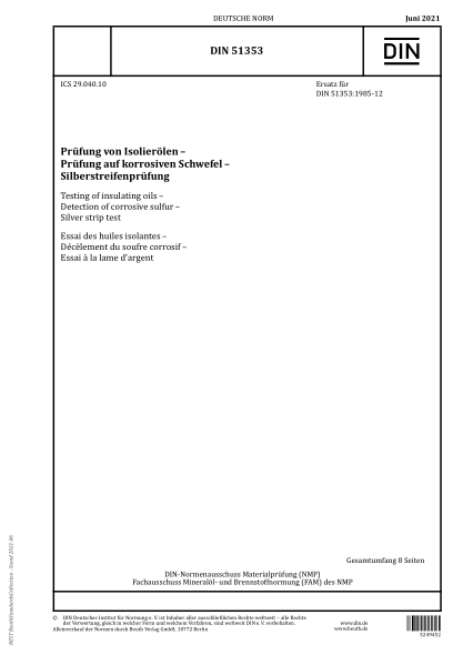 DIN 51353-2021Testing of insulating oils - Detection of corrosive sulfur - Silver strip test