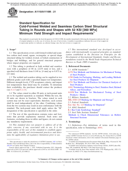 ASTM A1110/A1110M-2021Standard Specification for Cold-Formed Welded and Seamless Carbon Steel Structural Tubing in Rounds and Shapes with 52 KSI [360 MPa] Minimum Yield Strength and Impact Requirements