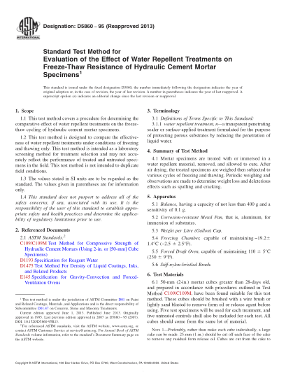 ASTM D5860-1995(2013)Standard Test Method for Evaluation of the Effect of Water Repellent Treatments on Freeze-Thaw Resistance of Hydraulic Cement Mortar Specimens
