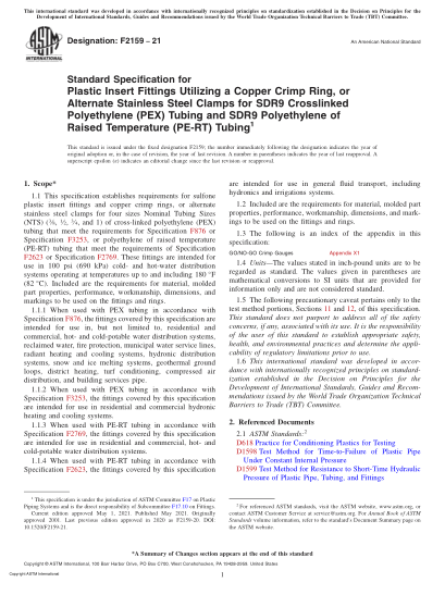 ASTM F2159-2021Standard Specification for Plastic Insert Fittings Utilizing a Copper Crimp Ring, or Alternate Stainless Steel Clamps for SDR9 Crosslinked Polyethylene (PEX) Tubing and SDR9 Polyethylene of Raised Temperature (PE-RT) Tubing