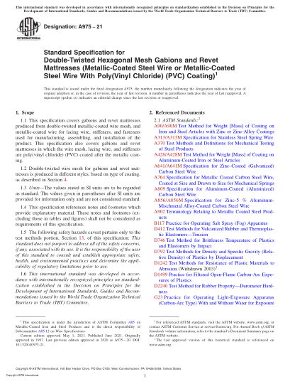 ASTM A975-2021Standard Specification for Double-Twisted Hexagonal Mesh Gabions and Revet Mattresses (Metallic-Coated Steel Wire or Metallic-Coated Steel Wire With Poly(Vinyl Chloride) (PVC) Coating)