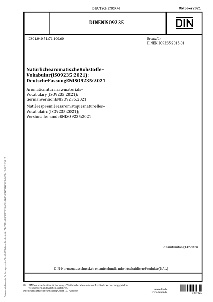 DIN EN ISO 9235-2021Aromatic natural raw materials - Vocabulary (ISO 9235:2021); German version EN ISO 9235:2021