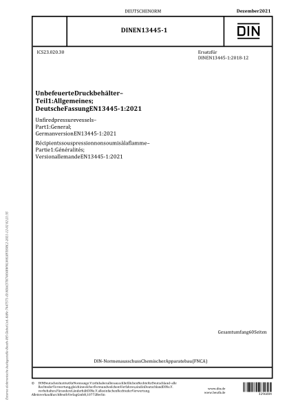 DIN EN 13445-1-2021Unfired pressure vessels - Part 1: General; German version EN 13445-1:2021