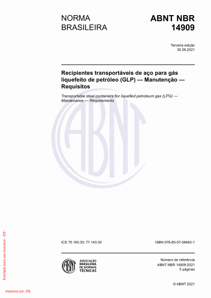ABNT NBR 14909-2021Transportable steel containers for liquefied petroleum gas (LPG) - Maintenance - Requirements