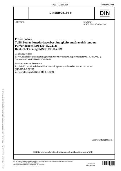 DIN EN ISO 8130-8-2021Coating powders - Part 8: Assessment of the storage stability of thermosetting powders (ISO 8130-8:2021); German version EN ISO 8130-8:2021