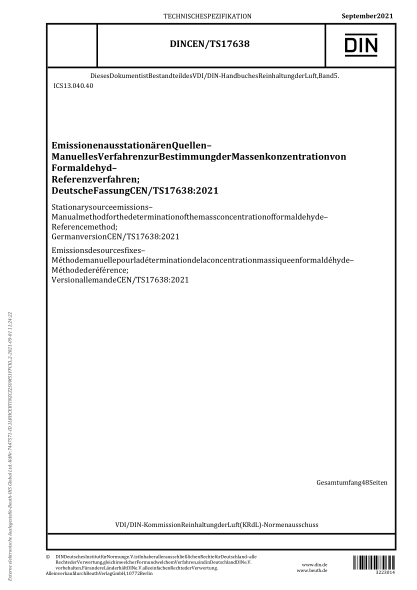 DIN CEN/TS 17638-2021Stationary source emissions - Manual method for the determination of the mass concentration of formaldehyde - Reference method; German version CEN/TS 17638:2021