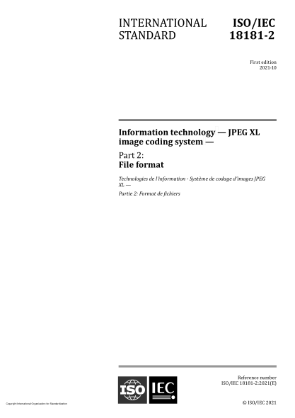ISO/IEC 18181-2-2021信息技術(shù)   JPEG XL 圖像編碼系統(tǒng)  第2部分:文件格式Information technology — JPEG XL image coding system — Part 2: File format
