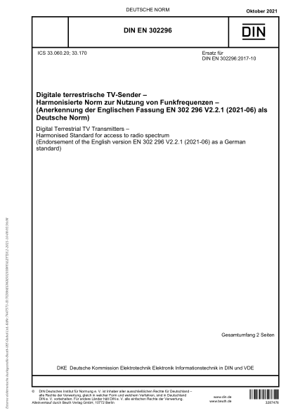 DIN EN 302296-2021Digital Terrestrial TV Transmitters - Harmonised Standard for access to radio spectrum (Endorsement of the English version EN 302 296 V2.2.1 (2021-06) as a German standard)