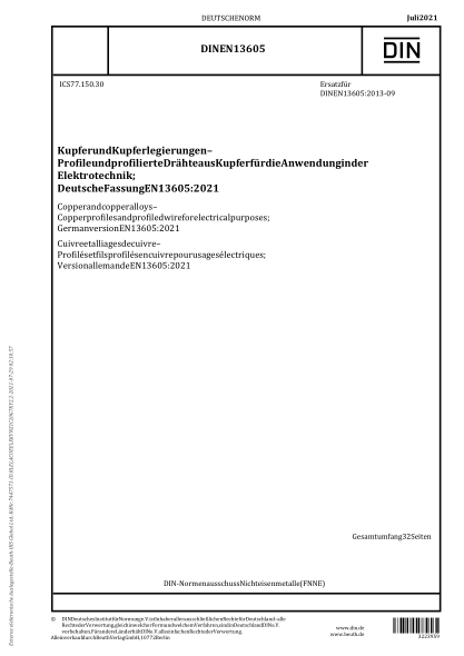DIN EN 13605-2021Copper and copper alloys - Copper profiles and profiled wire for electrical purposes; German version EN 13605:2021