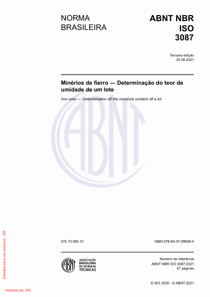 ABNT NBR ISO 3087-2021Iron ores - Determination of the moisture content of a lot