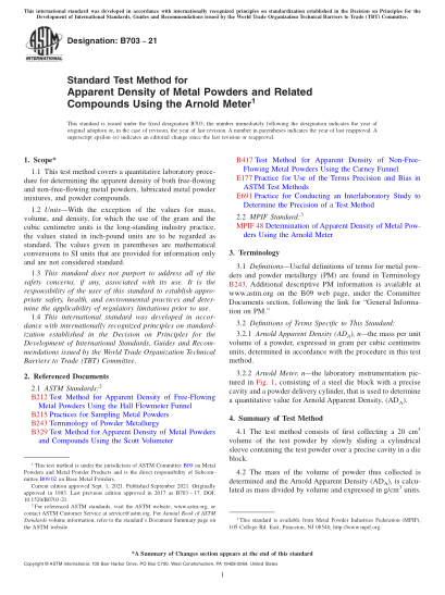 ASTM B703-2021Standard Test Method for Apparent Density of Metal Powders and Related Compounds Using the Arnold Meter