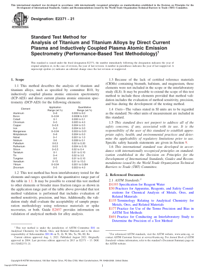 ASTM E2371-2021Standard Test Method for Analysis of Titanium and Titanium Alloys by Direct Current Plasma and Inductively Coupled Plasma Atomic Emission Spectrometry (Performance-Based Test Methodology)