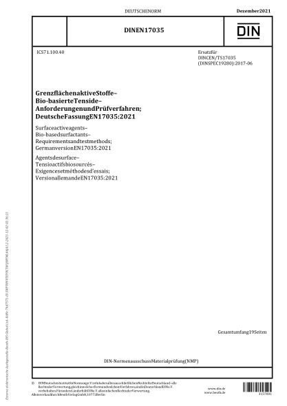 DIN EN 17035-2021Surface active agents - Bio-based surfactants - Requirements and test methods; German version EN 17035:2021