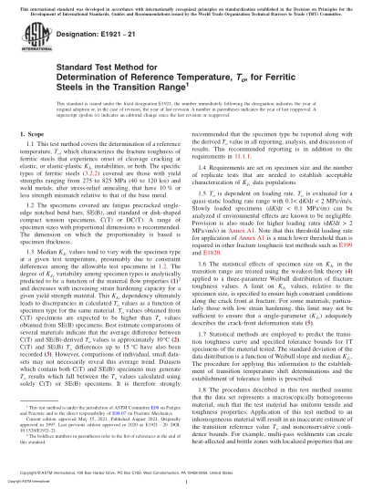 ASTM E1921-2021Standard Test Method for Determination of Reference Temperature, To, for Ferritic Steels in the Transition Range