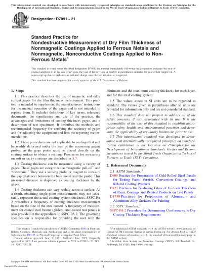 ASTM D7091-2021Standard Practice for Nondestructive Measurement of Dry Film Thickness of Nonmagnetic Coatings Applied to Ferrous Metals and Nonmagnetic, Nonconductive Coatings Applied to Non-Ferrous Metals