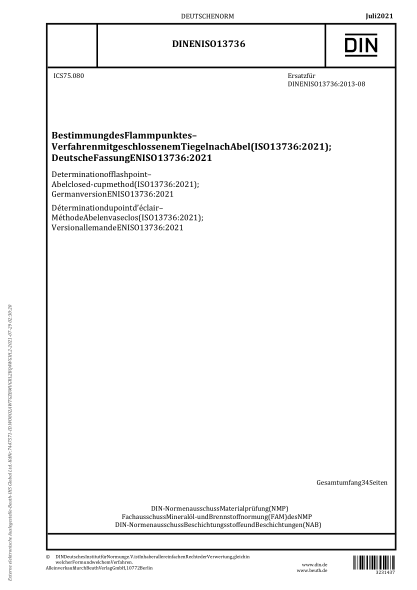 DIN EN ISO 13736-2021Determination of flash point - Abel closed-cup method (ISO 13736:2021); German version EN ISO 13736:2021