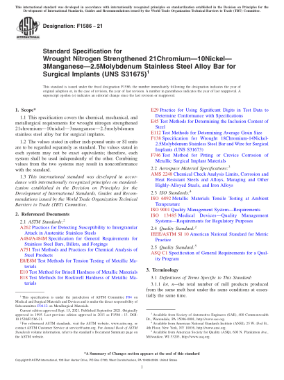 ASTM F1586-2021Standard Specification for Wrought Nitrogen Strengthened 21Chromium—10Nickel—3Manganese—2.5Molybdenum Stainless Steel Alloy Bar for Surgical Implants (UNS S31675)