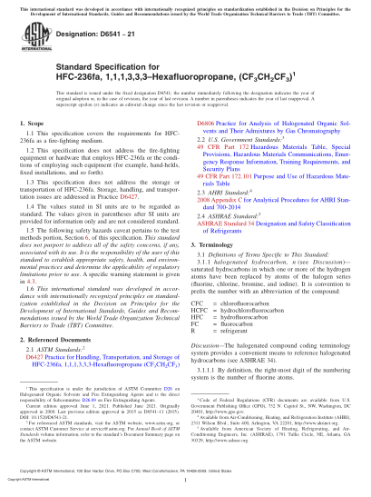 ASTM D6541-2021Standard Specification for HFC-236fa, 1,1,1,3,3,3–Hexafluoropropane, (CF3CH2CF3)