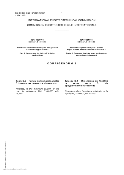 IEC 80369-5-2016/Cor 2-2021Corrigendum 2 - Small-bore connectors for liquids and gases in healthcare applications - Part 5- Connectors for limb cuff inflation applications