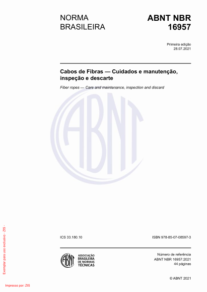 ABNT NBR 16957-2021Fiber ropes — Care and maintenance, inspection and discard