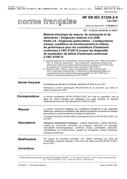 NF C46-050-2-4-2021ctrical equipment for measurement, control and laboratory use - EMC requirements - Part 2-4 : particular requirements - Test configurations, operational conditions and performance criteria for insulation monitoring devices according to